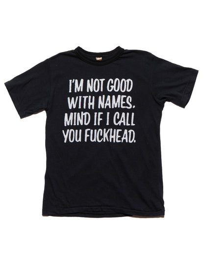 Vintage I'm Not Good With Names Tee - UNIF Vintage