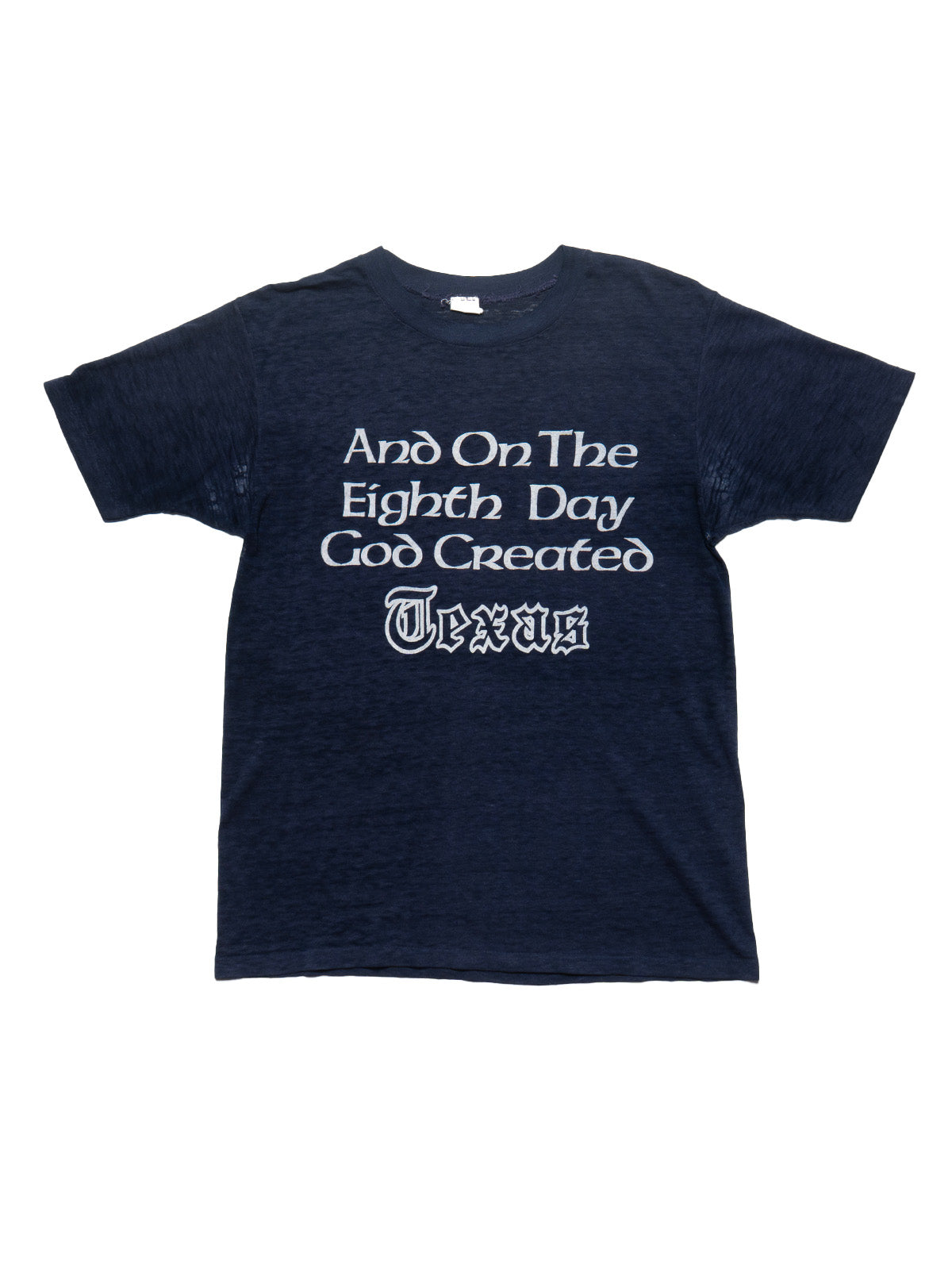 Vintage And On The Eighth Day God Created Texas Tee - UNIF Vintage