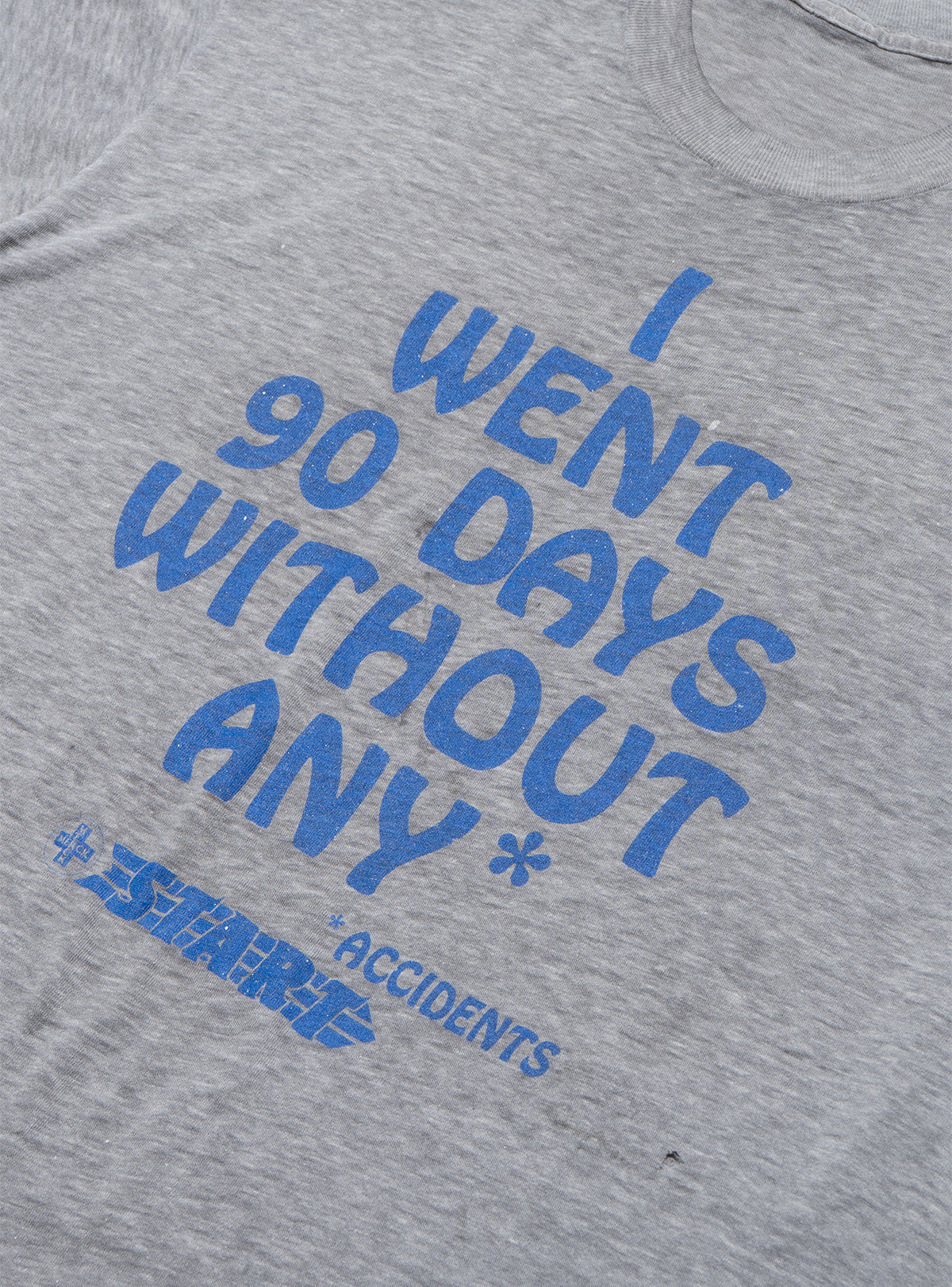 Vintage I Went 90 Days Without Any * Accidents Tee - UNIF Vintage