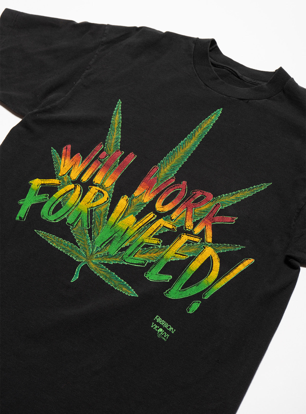Vintage Will Work For Weed Tee - UNIF Vintage